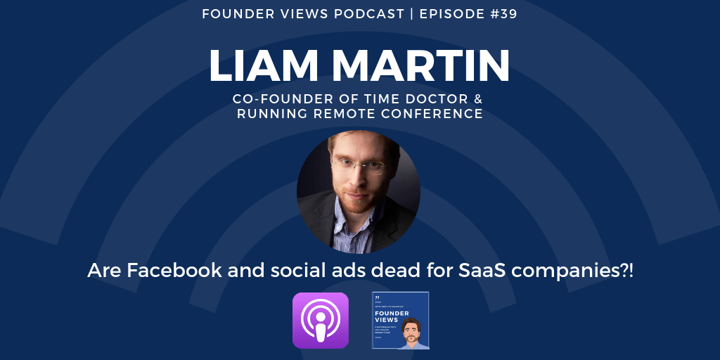 Liam Martin Founder Views Podcast