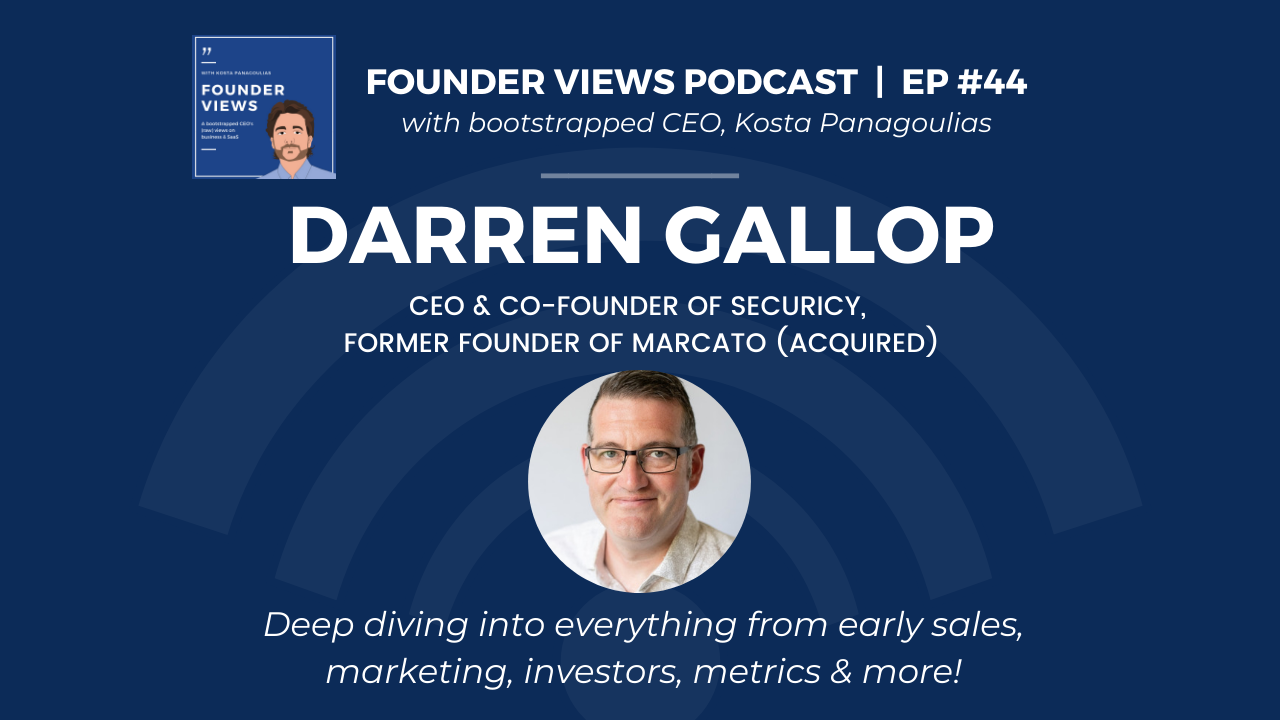 Darren Gallop Founder Views Podcast