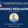 Ondrej Sedlacek Founder Views Podcast