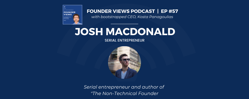 Josh MacDonald Founder Views Podcast